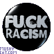 fuck racism